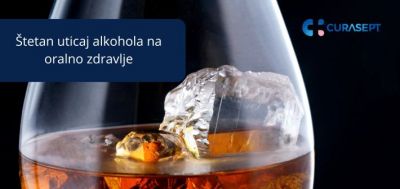 Stetan uticaj alkohola na oralno zdravlje